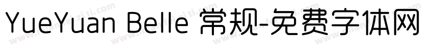 YueYuan Belle 常规字体转换